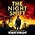 The Night Shift by Robert Enright