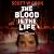 The Blood Is the Life: The Immortal Dracula Series, Book 2