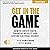 Get in the Game by Rich Armstrong