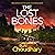 The Lost Bones by Ruhi Choudhary