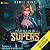 Making Supers 3: Making Supers, Book 3
