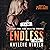 Endless: Encore: Less than Zero, Book 5