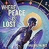 Where Peace Is Lo...