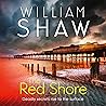 The Red Shore: DS Eden Driscoll, Book 1