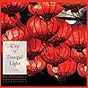 City of Tranquil Light: A Novel