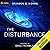 The Disturbance: The Disturbance, Book 1