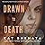 Drawn to Death: Evelyn Sinc...