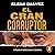 El gran corruptor [The Great Corrupter] by Elena Chávez