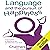 Language and the Pursuit of...