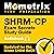 SHRM-CP Exam Secrets Study Guide by SHRM Exam Secrets Test Prep...