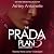 The Prada Plan 3: Green -Eyed Monster