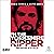 I'm the Yorkshire Ripper by Alfie James