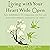 Living with Your Heart Wide Open by Steve Flowers MFT