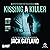 Kissing a Killer (DI Declan...