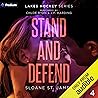 Stand and Defend