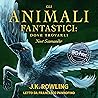 Gli Animali Fantastici: dove trovarli: Harry Potter Il Libro Della Biblioteca Di Hogwarts