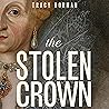 The Stolen Crown:...