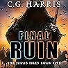 Final Ruin: The Judas Files, Book 5