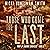 Those Who Come the Last: Tr...