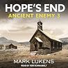 Hope’s End: Ancie...
