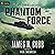 Phantom Force: The USS Cunn...