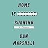 Home Is Burning
