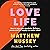Love Life: How to raise your standards, find your person and live happily (no matter what): How to raise your standards, find your person and live happily (no matter what)