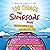 100 Things the Simpsons Fans Should Know & Do Before They Die by Allie Goertz