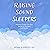 Raising Sound Sleepers: Hel...