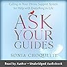 Ask Your Guides: ...