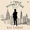 A Town Without Ti...