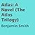 Atlas: The Atlas Trilogy, Book 1