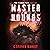 Master of Hounds: The Pickman Files, Book 1