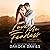 Love Me Fearless: Love Me Dangerous, Book 3