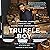 Truffle Boy: My Unexpected Journey Through the Exotic Food Underground