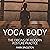 Yoga Body: The Origins of Modern Posture Practice: The Origins of Modern Posture Practice