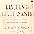 Lincoln's Lieutenants: The High Command of the Army of the Potomac