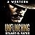 Unflinching (A Western)