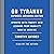 On Tyranny (Expanded Audio Edition): Updated with Twenty New Lessons from Russia's War on Ukraine