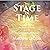 The Stage of Time: Secrets of the Past, the Nature of Reality, and the Ancient Gods of History