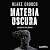 Materia oscura by Blake Crouch