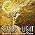 Shards of Light