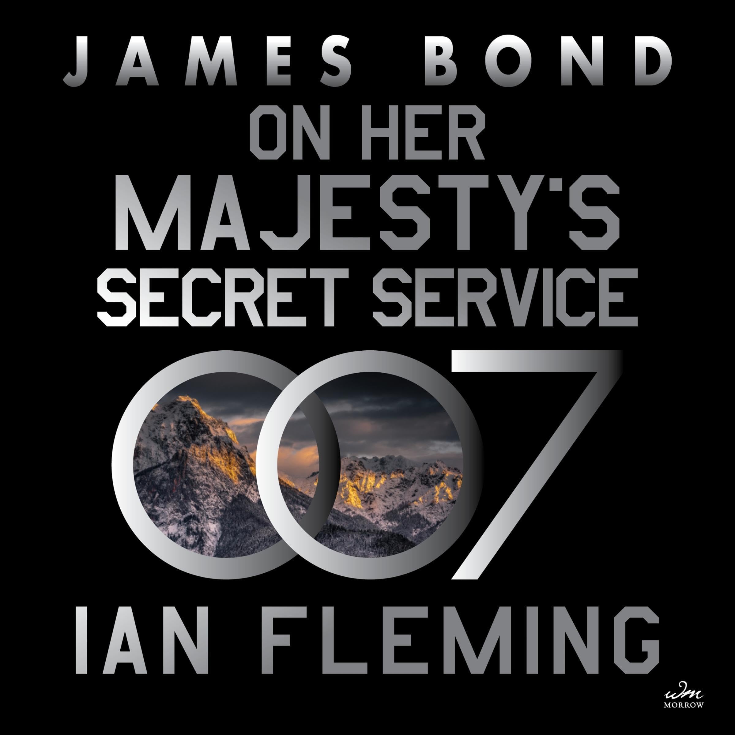 On Her Majesty’s Secret Service: A James Bond Novel