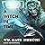 A Witch in Time: Halflife Chronicles, Book 5