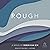 Rough: A Novel