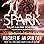 Spark: A Qurilixen World Novella: Galaxy Alien Mail-Order Brides, Book 1