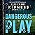Dangerous Play (Kate Green,...