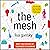 The Mesh: Why the Future of Business is Sharing