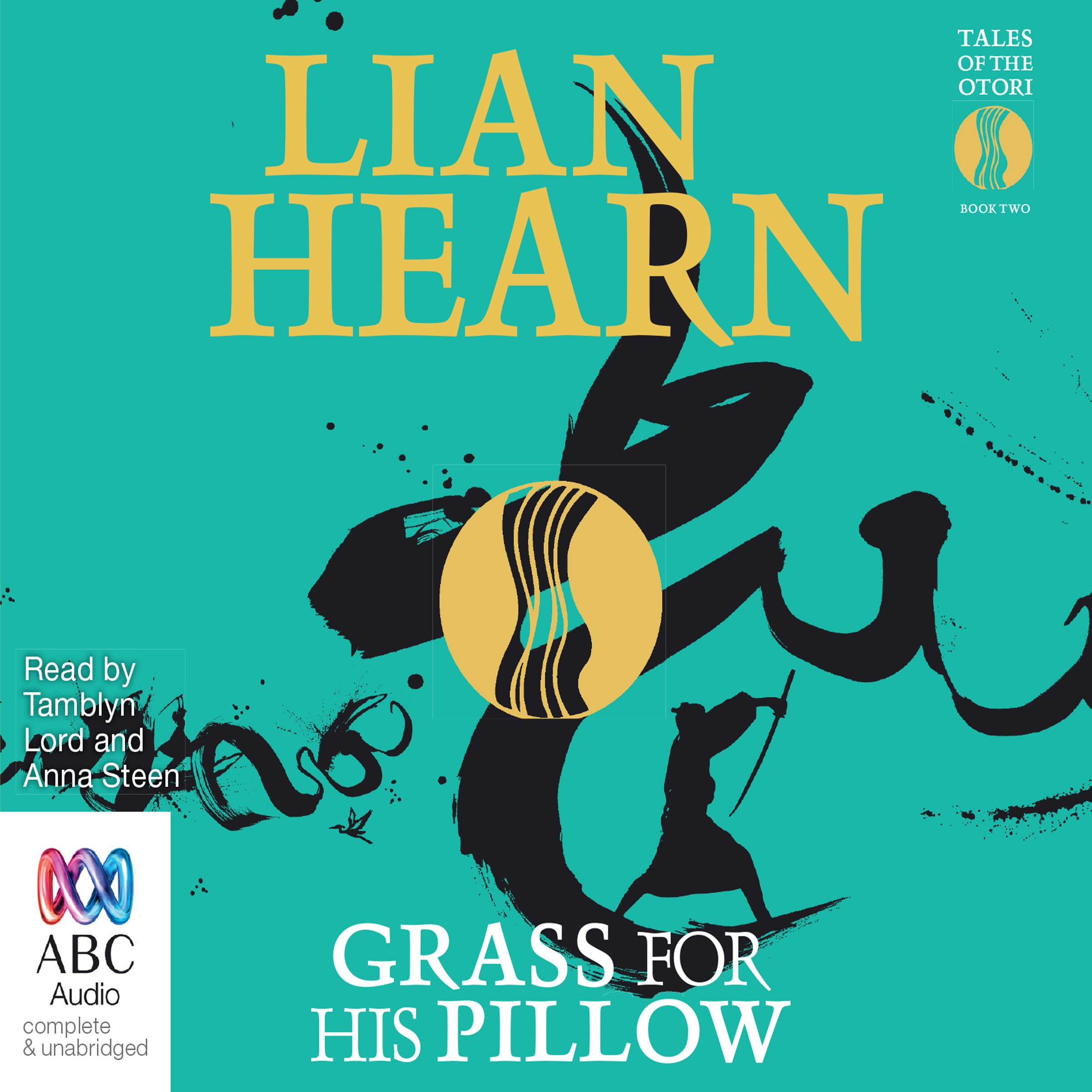 Grass for his Pillow: Tales of the Otori, Book 2
