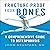 Fracture-Proof Your Bones: A Comprehensive Guide to Osteoporosis